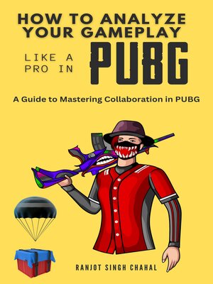 cover image of How to Analyze Your Gameplay Like a Pro in PUBG